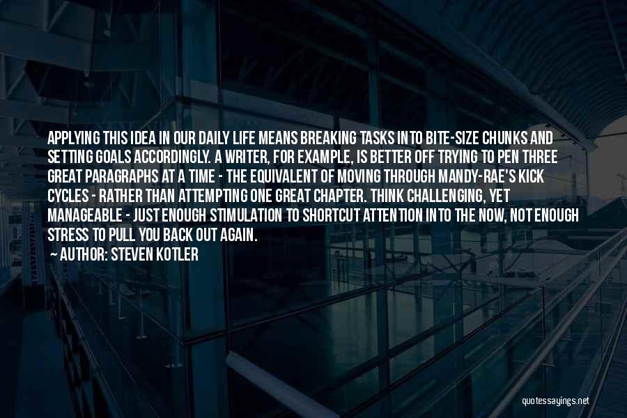 Steven Kotler Quotes 1970257