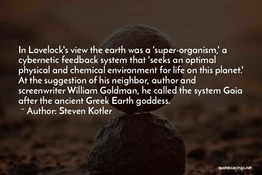 Steven Kotler Quotes 717623