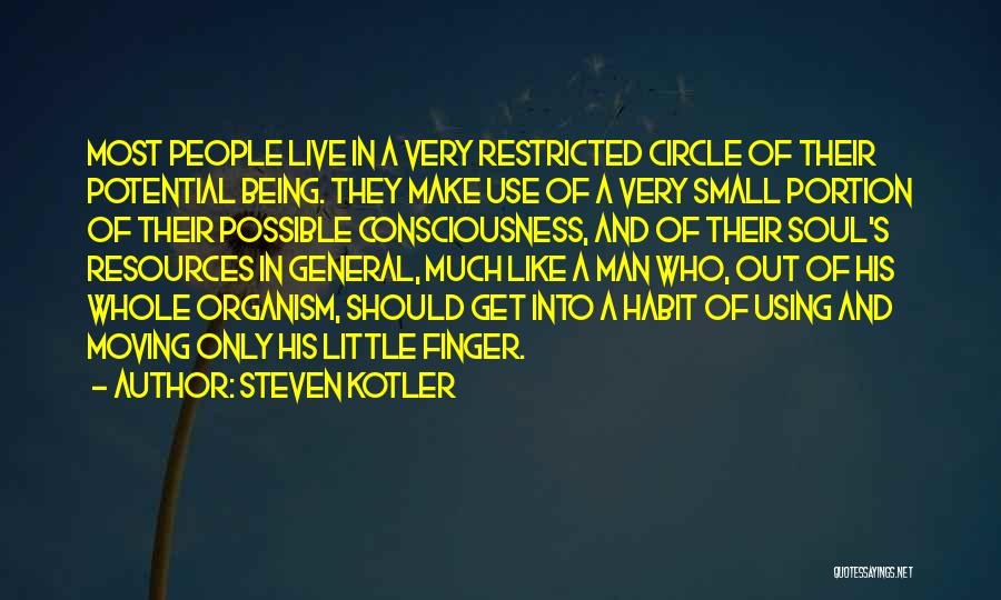 Steven Kotler Quotes 742108