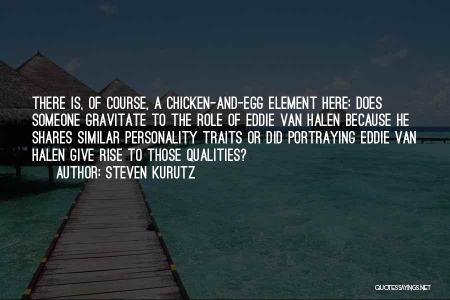 Steven Kurutz Quotes 1714116