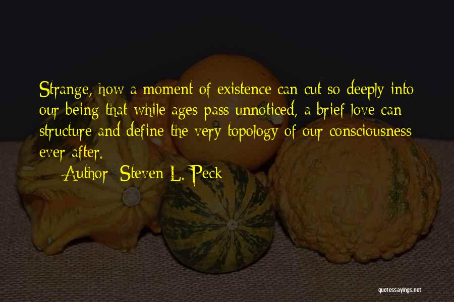 Steven L. Peck Quotes 1541849