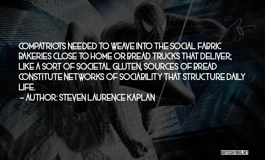 Steven Laurence Kaplan Quotes 707000