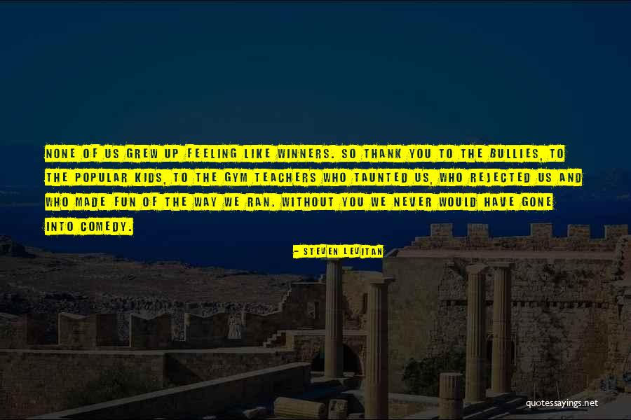 Steven Levitan Quotes 1158687 Steven Levitan Quotes 1158687