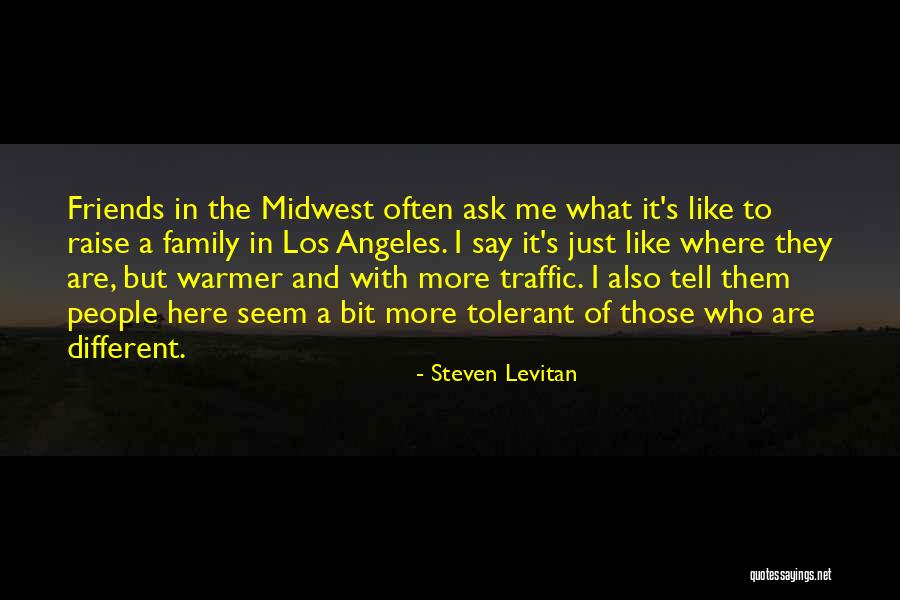 Steven Levitan Quotes 962473 Steven Levitan Quotes 962473