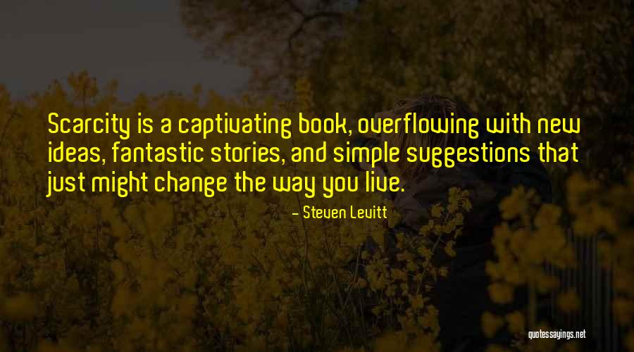 Steven Levitt Quotes 892282