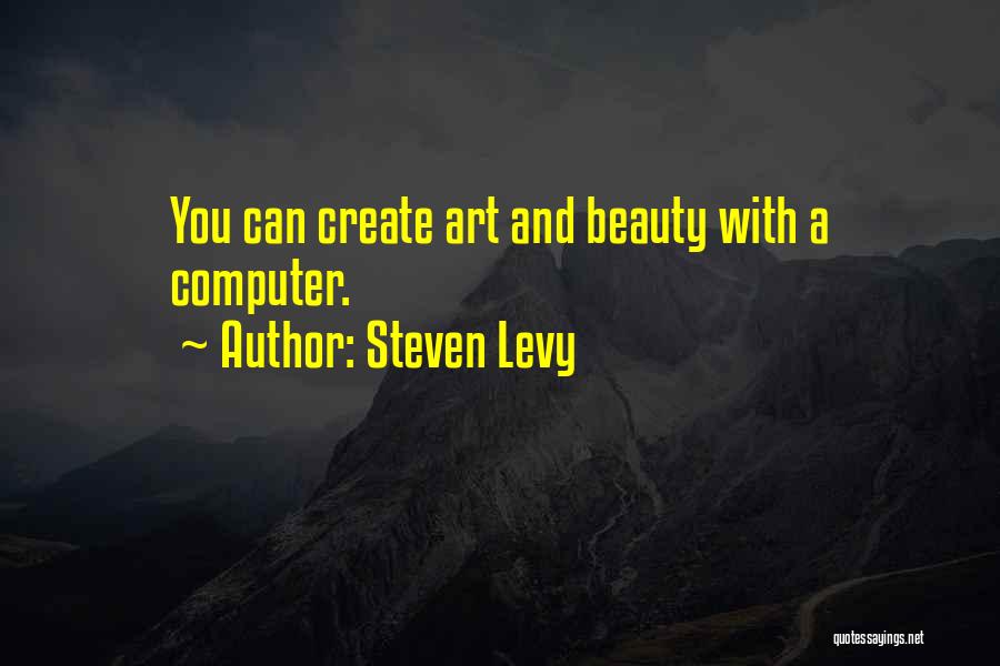 Steven Levy Quotes 1471789