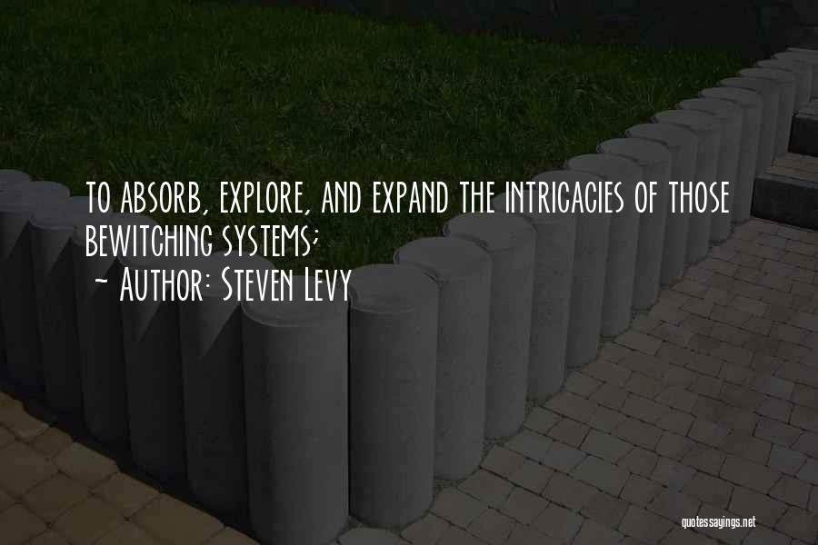 Steven Levy Quotes 225124