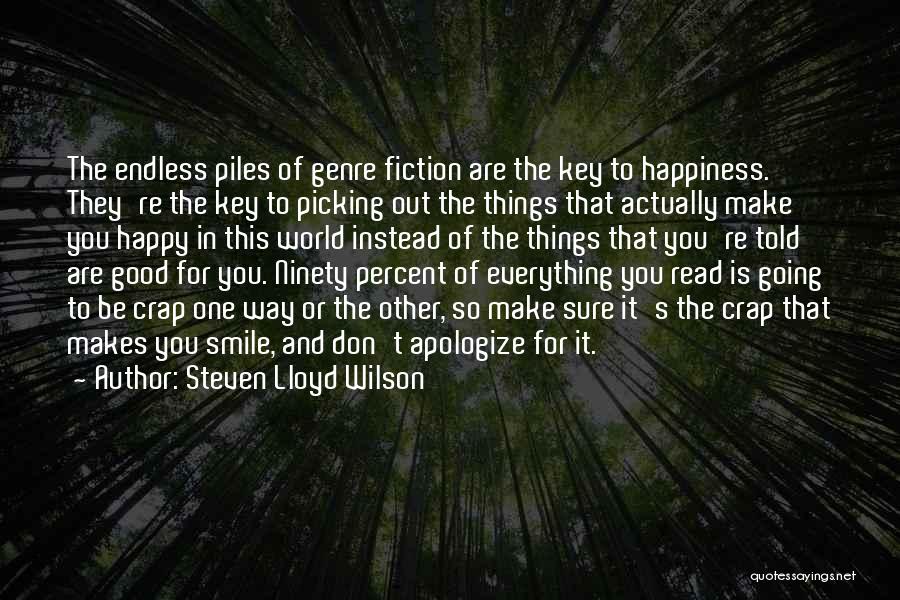 Steven Lloyd Wilson Quotes 1179023