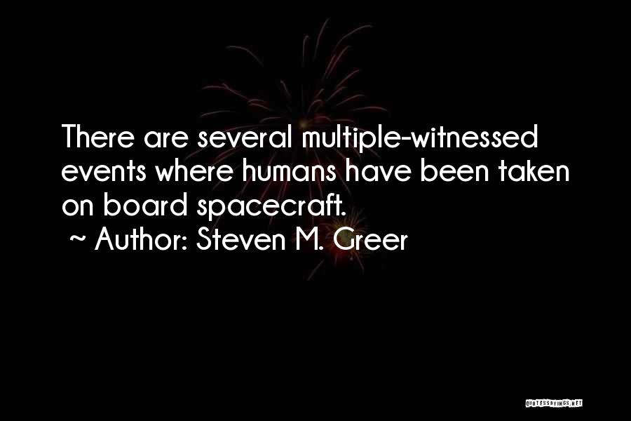 Steven M. Greer Quotes 874990