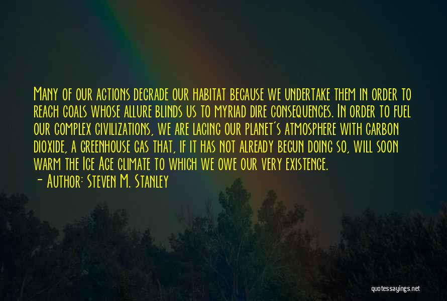 Steven M. Stanley Quotes 2081438