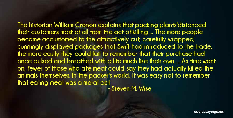 Steven M. Wise Quotes 1371079