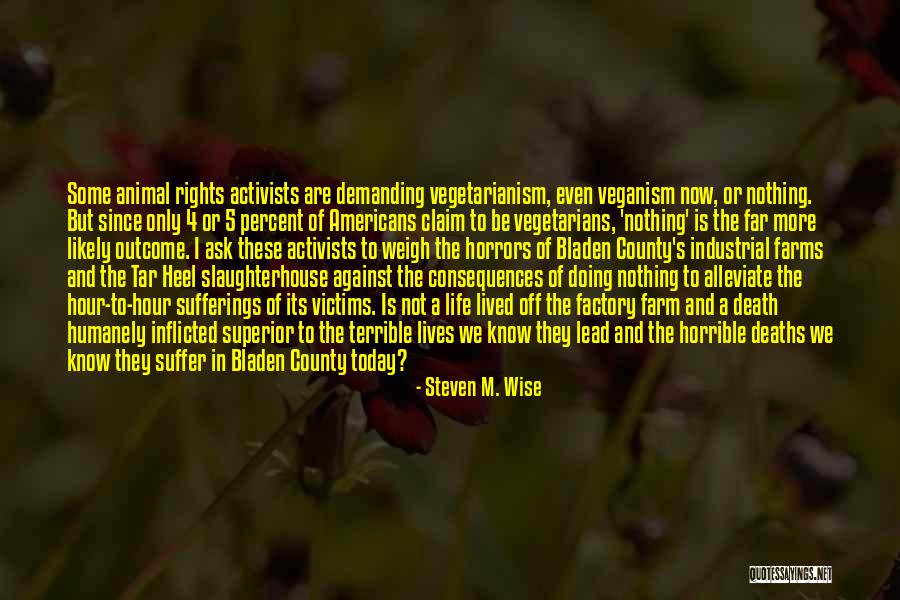 Steven M. Wise Quotes 2080121