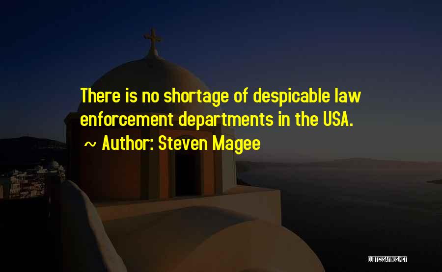 Steven Magee Quotes 1095467