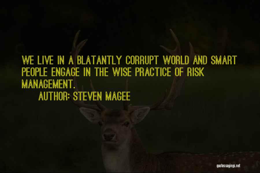 Steven Magee Quotes 155709