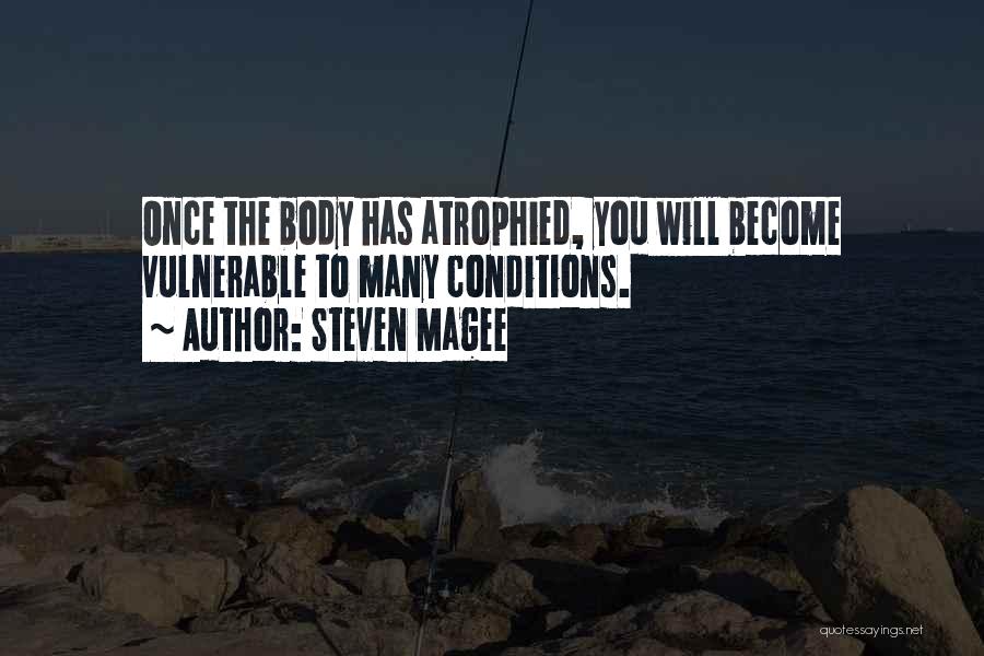 Steven Magee Quotes 1593904