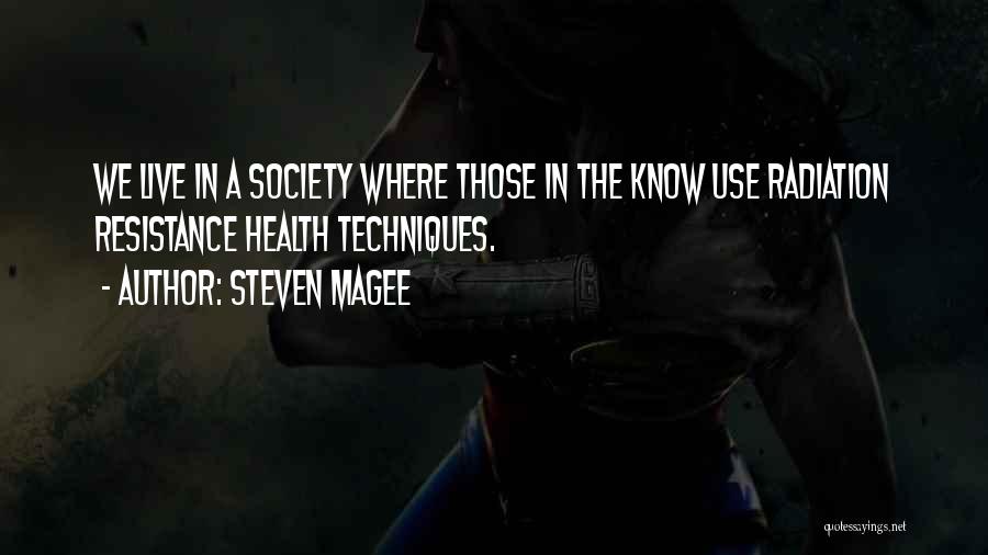 Steven Magee Quotes 161606