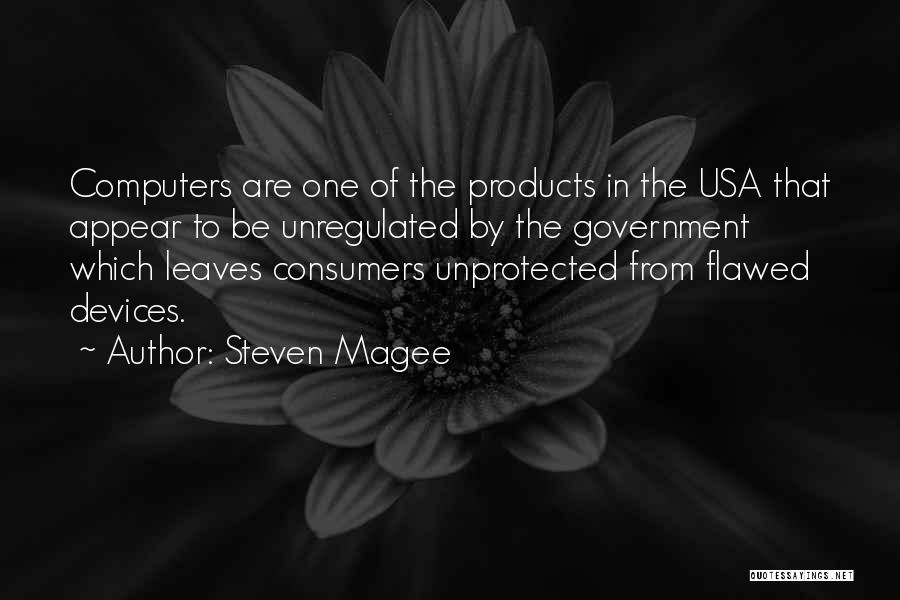 Steven Magee Quotes 1892476