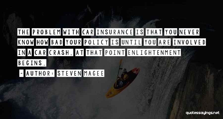 Steven Magee Quotes 1995558