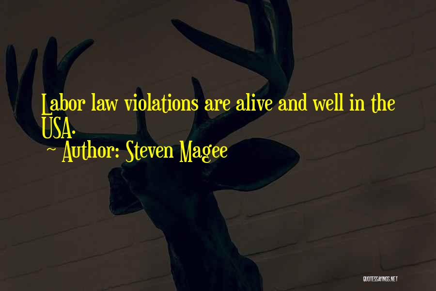 Steven Magee Quotes 2019737