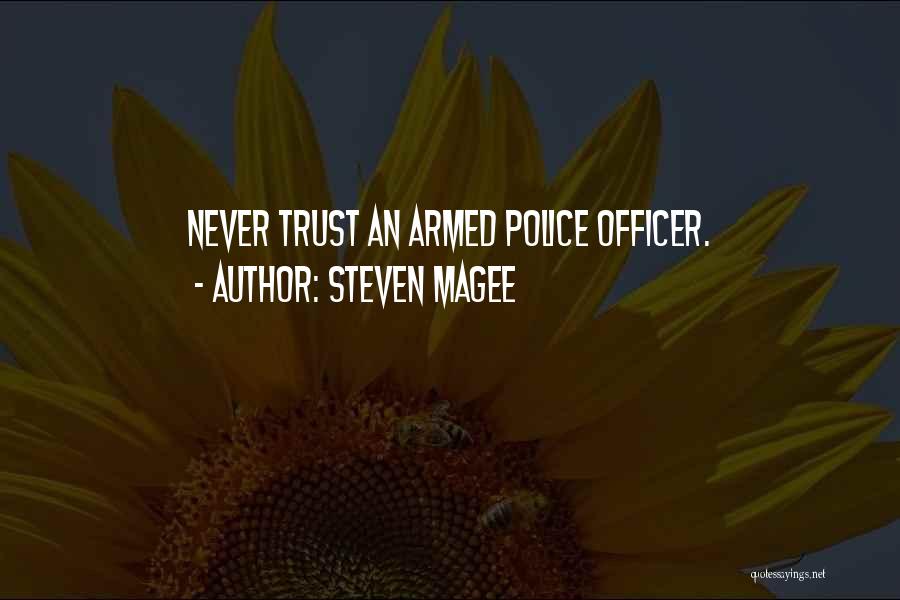 Steven Magee Quotes 2140618