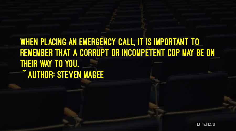 Steven Magee Quotes 256339