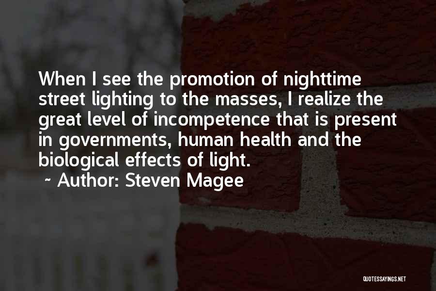 Steven Magee Quotes 501024