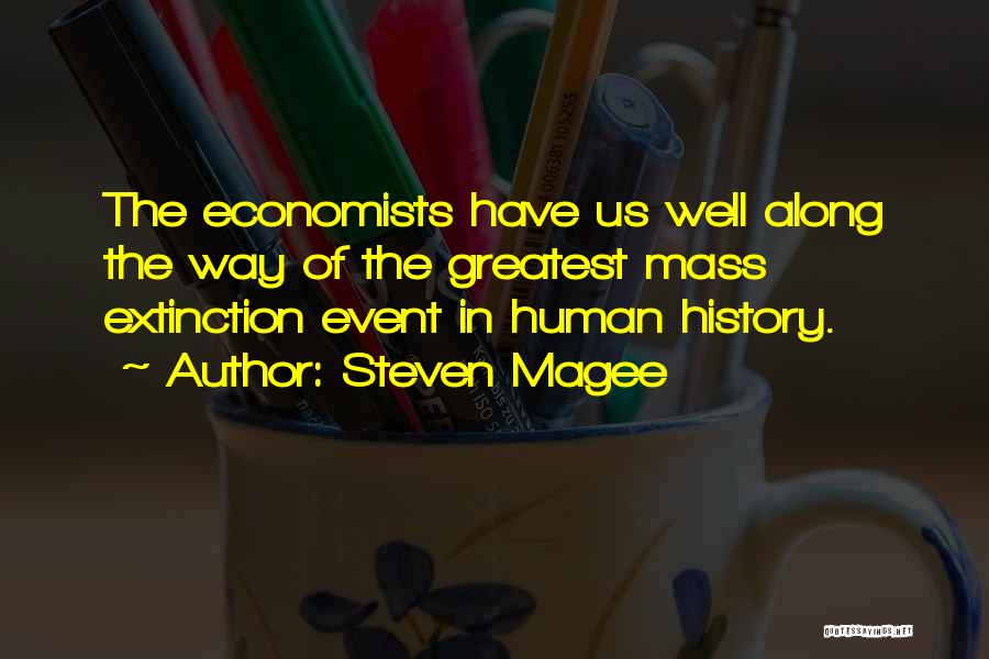 Steven Magee Quotes 707807