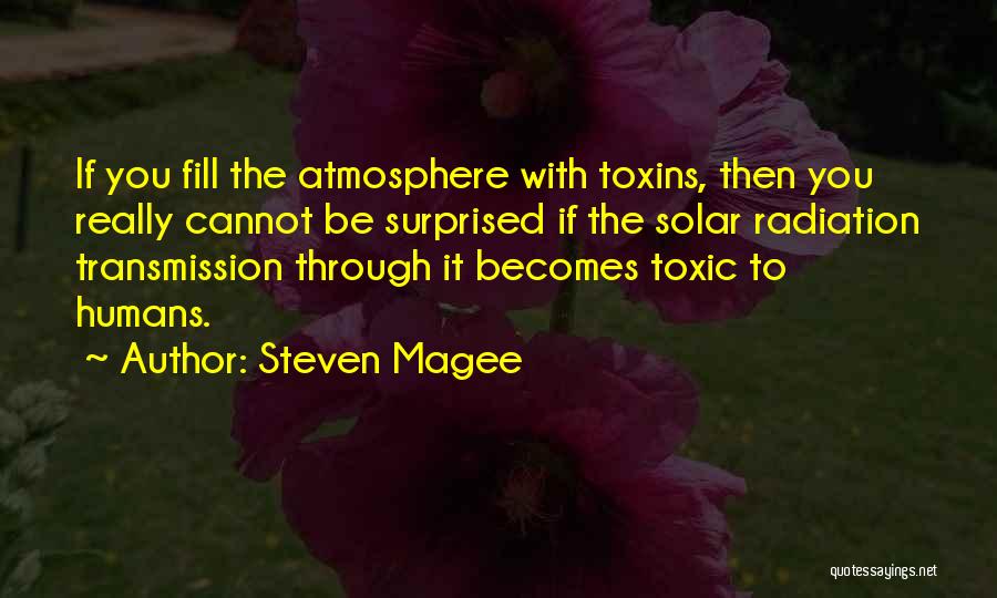 Steven Magee Quotes 761011