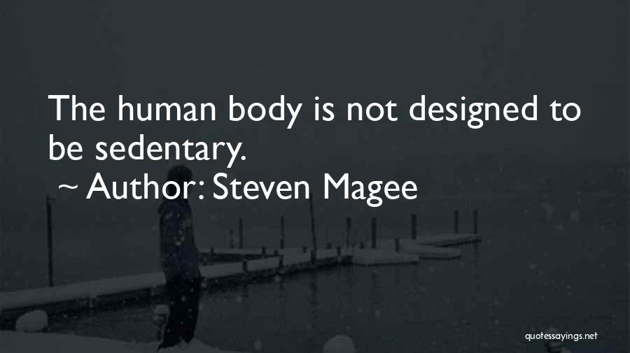 Steven Magee Quotes 766332