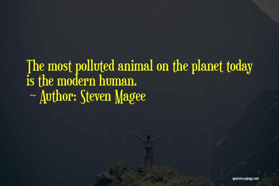 Steven Magee Quotes 792287