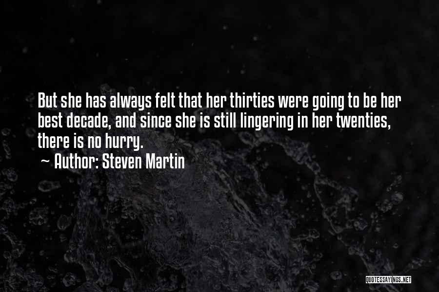 Steven Martin Quotes 387805
