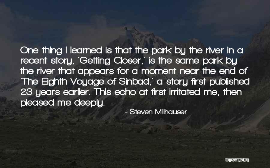 Steven Millhauser Quotes 1087082 Steven Millhauser Quotes 1087082