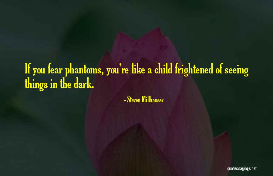 Steven Millhauser Quotes 2210425 Steven Millhauser Quotes 2210425