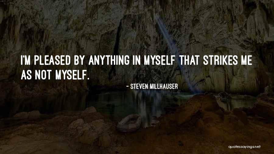 Steven Millhauser Quotes 434696 Steven Millhauser Quotes 434696