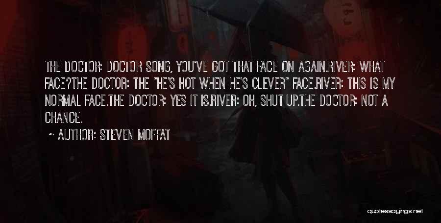 Steven Moffat Quotes 464694
