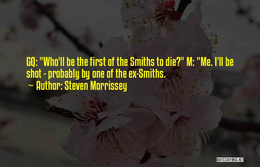 Steven Morrissey Quotes 1137615