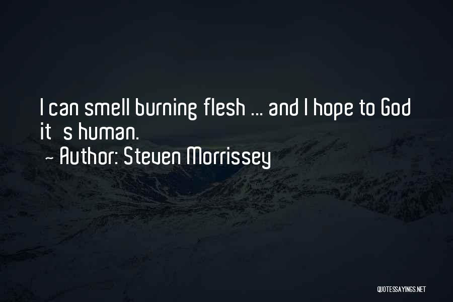 Steven Morrissey Quotes 1198724