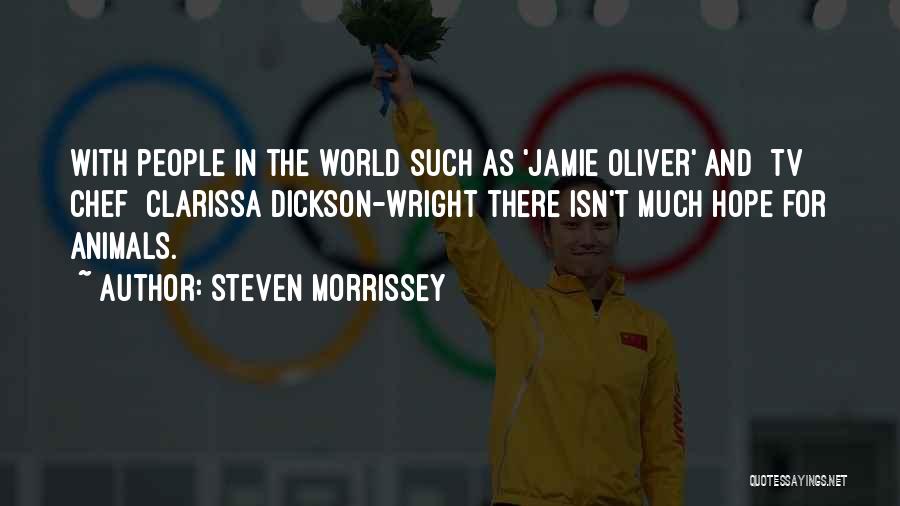 Steven Morrissey Quotes 1305568