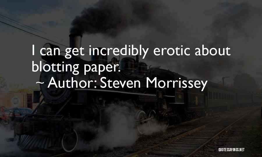 Steven Morrissey Quotes 1328158