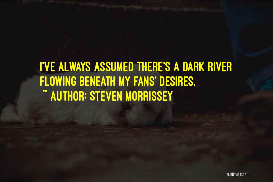 Steven Morrissey Quotes 1440269