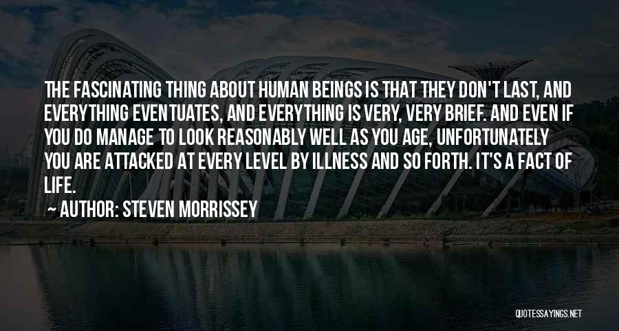 Steven Morrissey Quotes 1453676