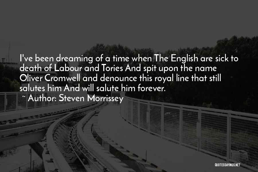 Steven Morrissey Quotes 1608414