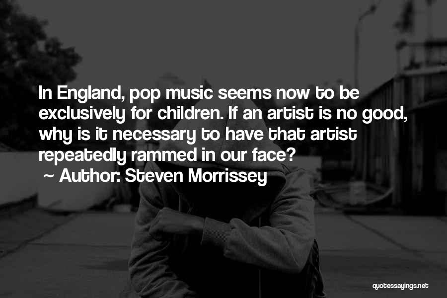 Steven Morrissey Quotes 1935988