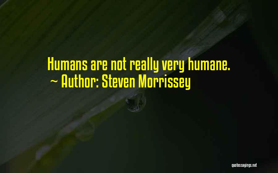 Steven Morrissey Quotes 1970411