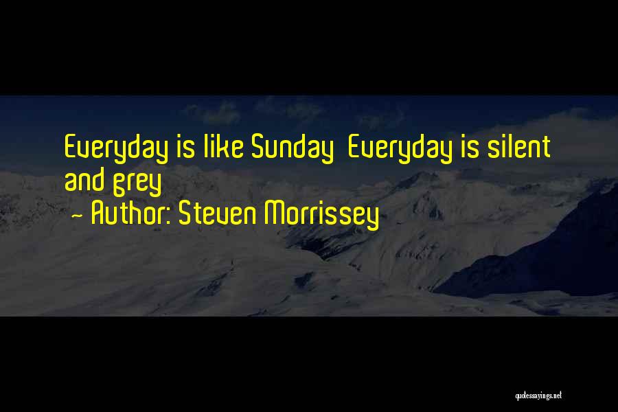 Steven Morrissey Quotes 420627