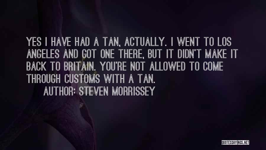 Steven Morrissey Quotes 603490