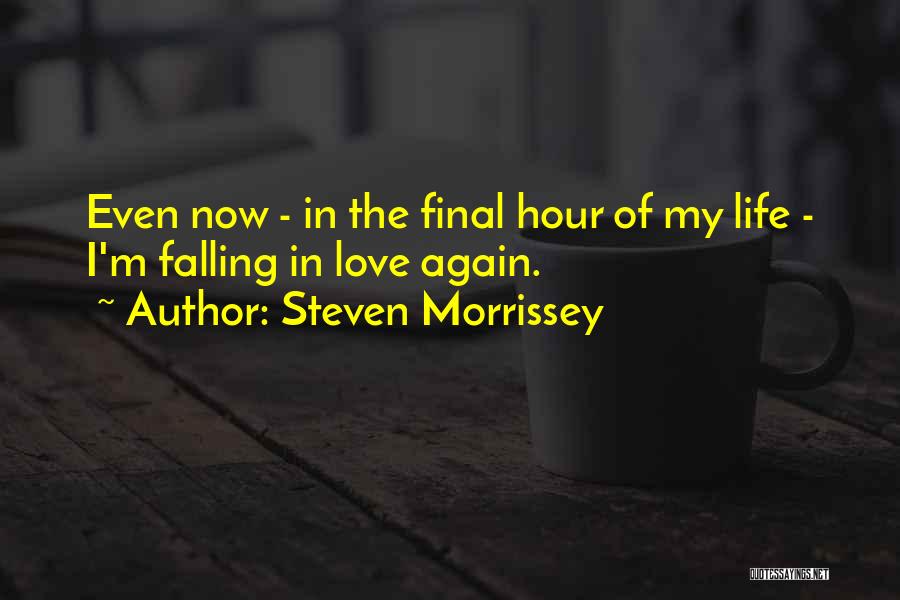 Steven Morrissey Quotes 687103