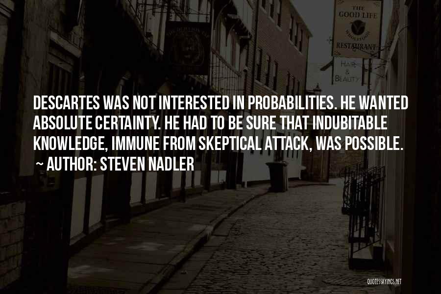Steven Nadler Quotes 1877297