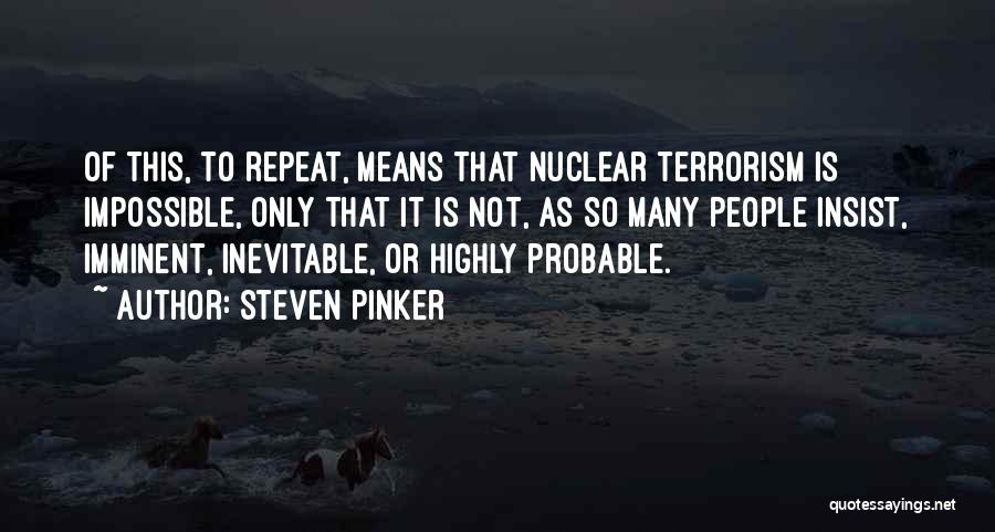 Steven Pinker Quotes 1563423