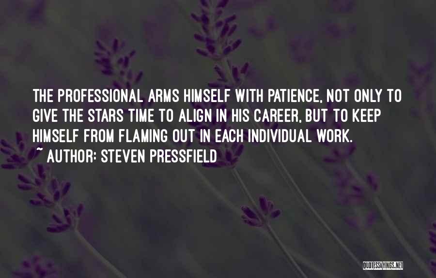 Steven Pressfield Do The Work Quotes By Steven Pressfield